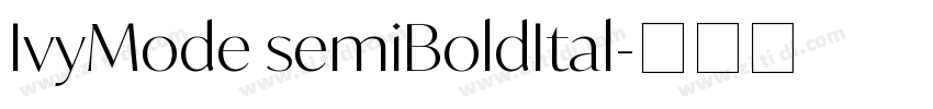 IvyMode semiBoldItal字体转换